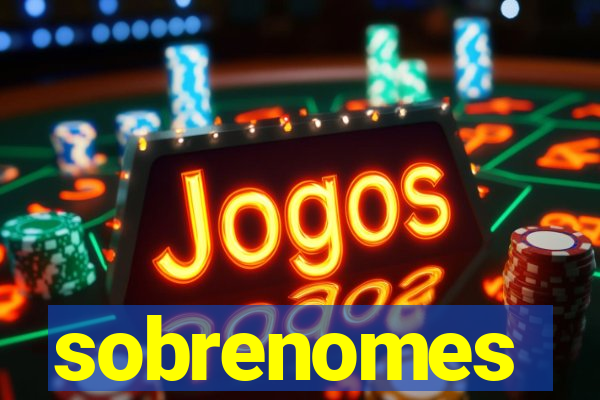 sobrenomes portugueses raros